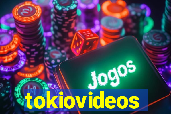 tokiovideos