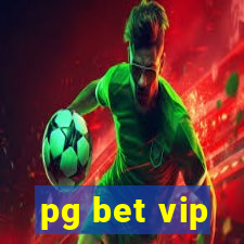 pg bet vip