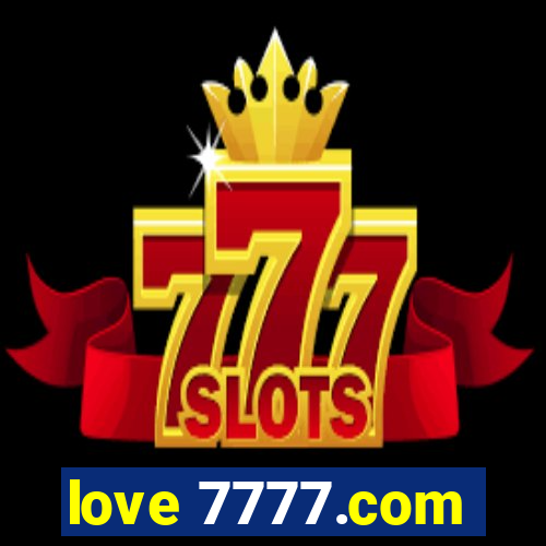 love 7777.com