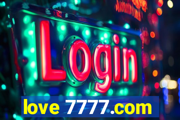 love 7777.com