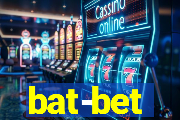 bat-bet