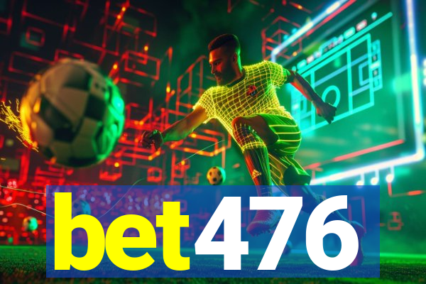 bet476