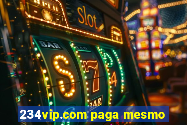234vip.com paga mesmo