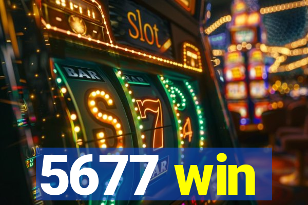 5677 win