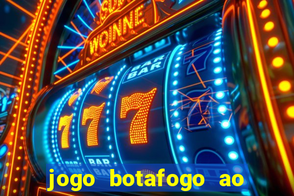 jogo botafogo ao vivo hd