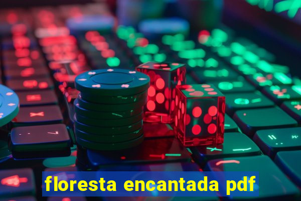 floresta encantada pdf