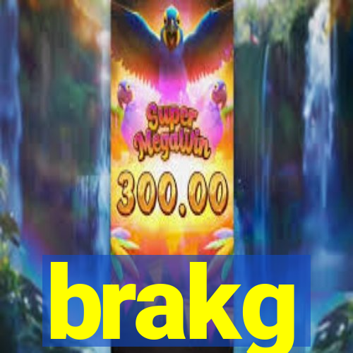 brakg
