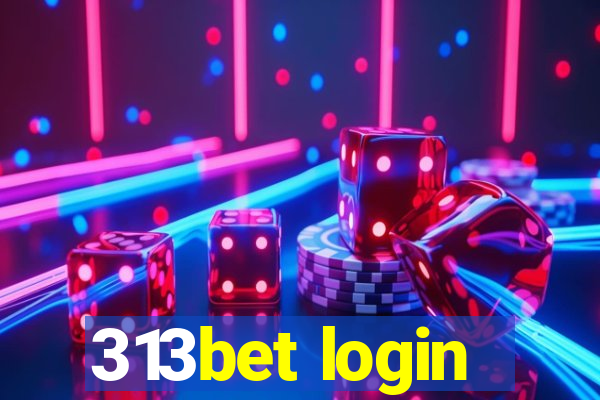 313bet login