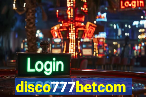 disco777betcom