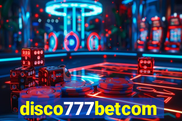 disco777betcom