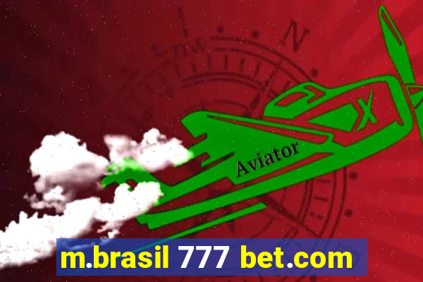 m.brasil 777 bet.com