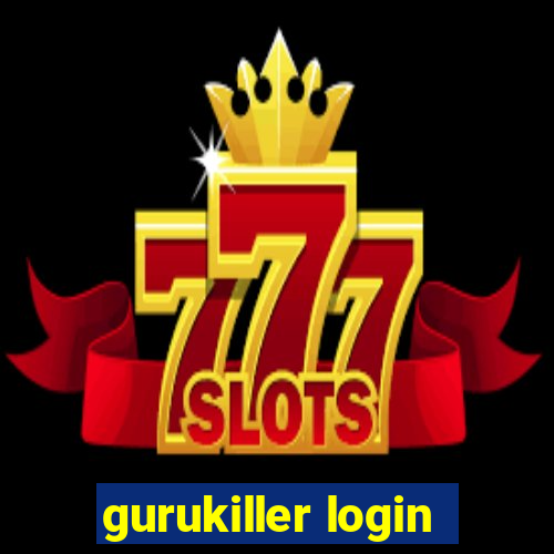 gurukiller login