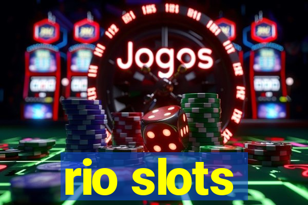 rio slots