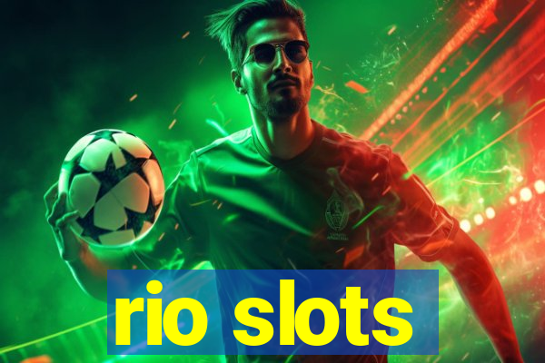 rio slots