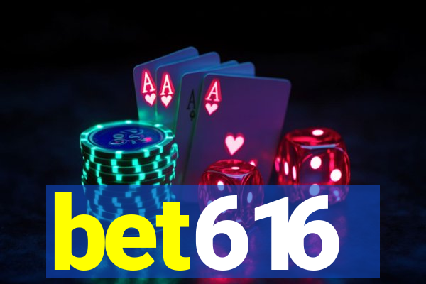 bet616