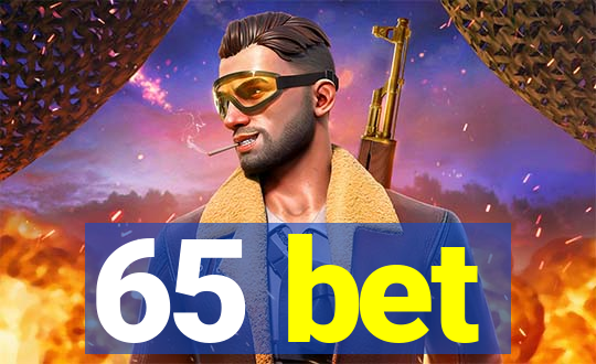 65 bet