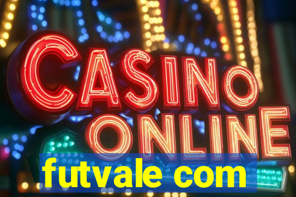 futvale com