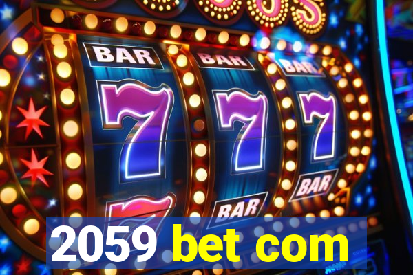 2059 bet com