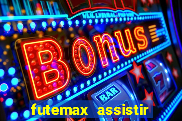 futemax assistir real madrid