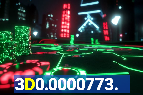 3D0.0000773.