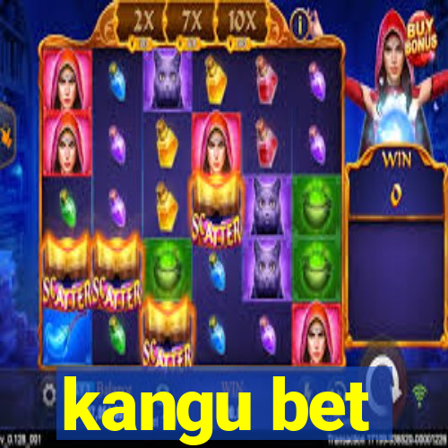kangu bet