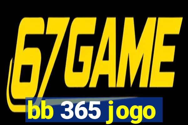 bb 365 jogo