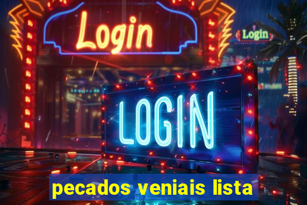 pecados veniais lista