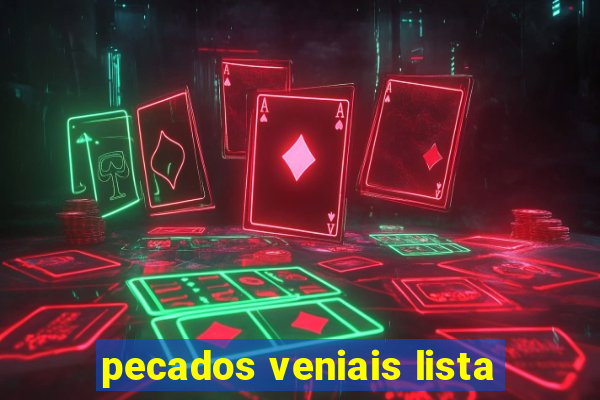 pecados veniais lista