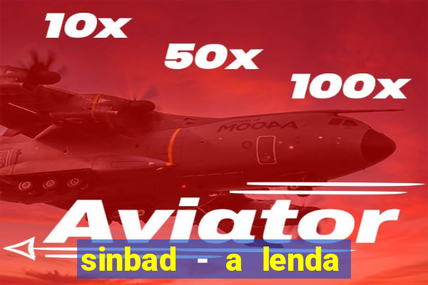 sinbad - a lenda dos sete mares online dublado