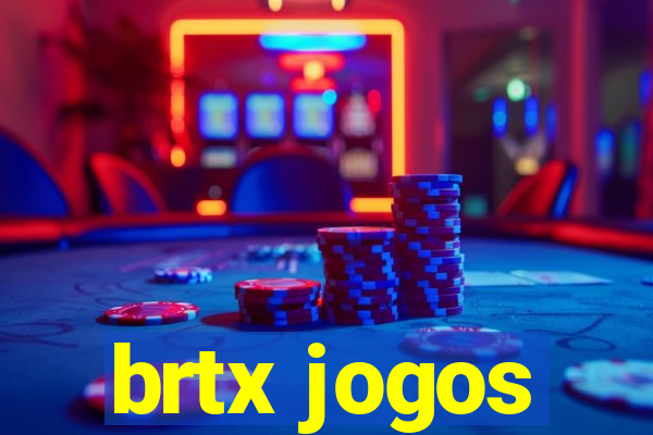 brtx jogos