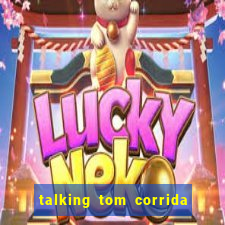 talking tom corrida do ouro dinheiro infinito