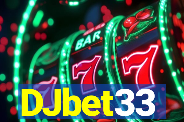 DJbet33
