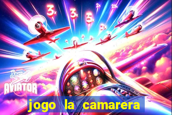 jogo la camarera para celular