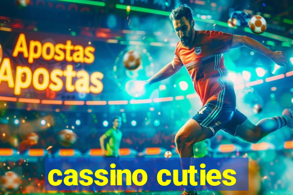 cassino cuties