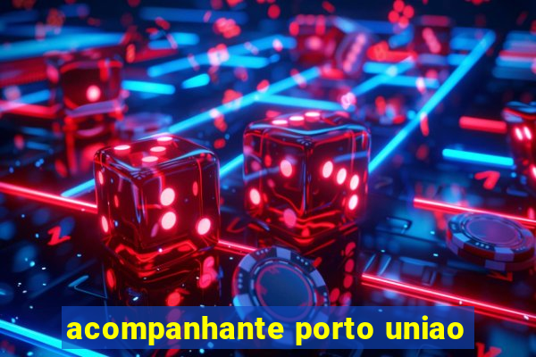 acompanhante porto uniao
