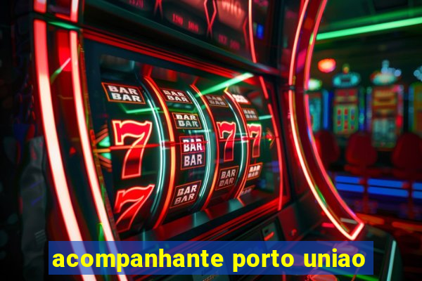 acompanhante porto uniao
