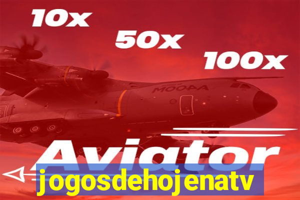 jogosdehojenatv