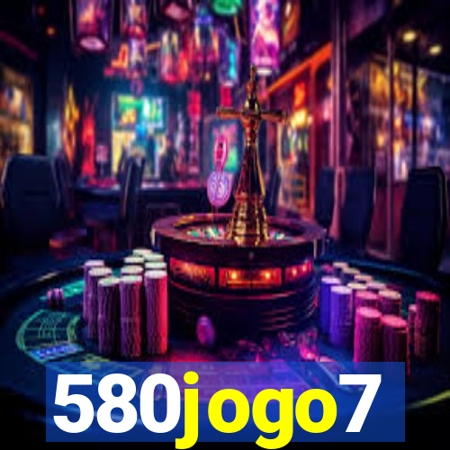 580jogo7