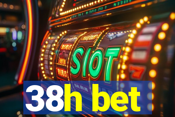 38h bet