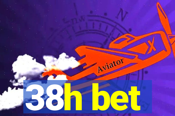 38h bet
