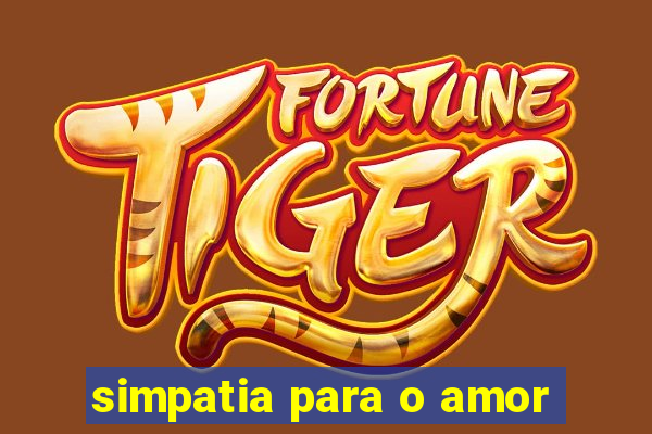 simpatia para o amor