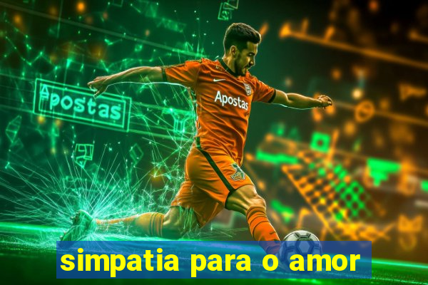 simpatia para o amor