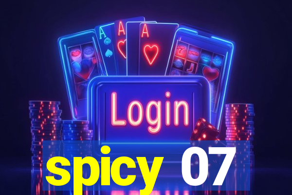 spicy 07