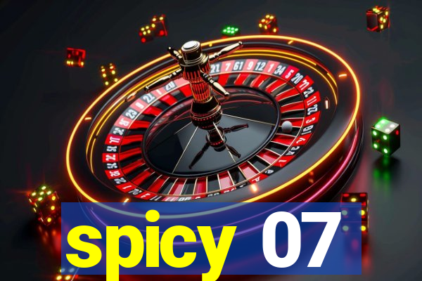 spicy 07