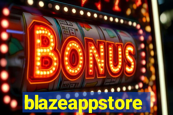 blazeappstore