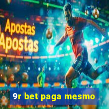 9r bet paga mesmo