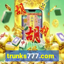 trunks777.com