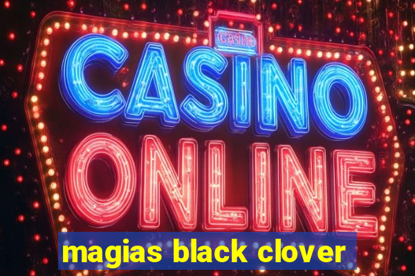 magias black clover