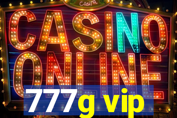 777g vip