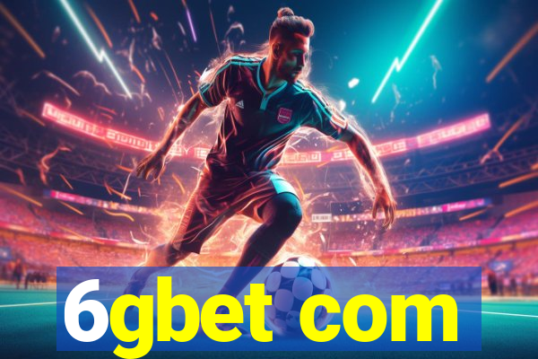 6gbet com